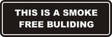Signs ByLITA Standard This is a Smoke Free Building Sign