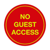 Signs ByLITA Circle No Guest Access Sign