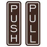Classic Vertical Push Pull Door Sign