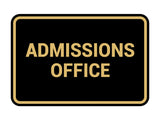 Signs ByLITA Classic Admissions Office Sign