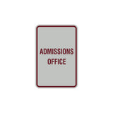 Portrait Round Admissions Office Sign