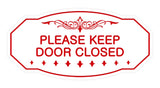 Victorian Please Keep Door Closed Sign