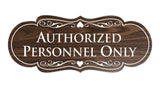 Signs ByLITA Designer Authorized Personnel Only Sign
