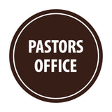 Signs ByLITA Circle Pastors Office Sign