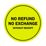 Signs ByLITA Circle No Refund No Exchange Sign