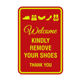 Portrait Round Welcome Kindly Remove Your Shoes Thank You Sign with Adhesive Tape, Mounts On Any Surface, Weather Resistant
