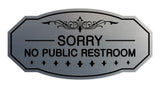 Victorian Sorry No Public Restroom Sign