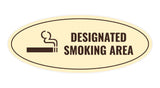 Signs ByLITA Oval Designated Smoking Area Sign