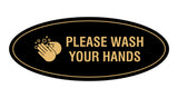 Signs ByLITA Oval Please Wash Your Hands Sign