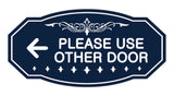 Victorian Please Use Other Door Left Arrow Sign