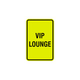 Portrait Round Vip Lounge Sign