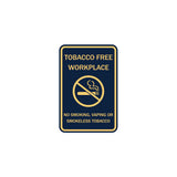 ByLITA Tobacco Free Workplace No Smoking, Vaping Or Smokeless Tobacco Sign