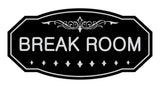 Victorian Break Room Sign