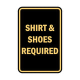 Portrait Round Shirt & Shoes Required Sign