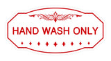 Victorian Hand Wash Only Sign