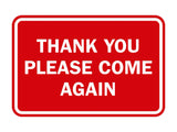Signs ByLITA Classic Framed Thank You Please Come Again Sign