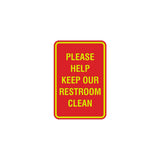 Portrait Round Please Help Keep Our Restroom Clean Sign