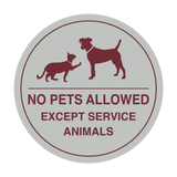 Signs ByLITA Circle No Pets Allowed Except Service Animals Sign