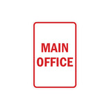 Portrait Round Main Office Sign with Adhesive Tape, Mounts On Any Surface, Weather Resistant