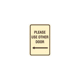 Portrait Round please use other door left arrow Sign with Adhesive Tape, Mounts On Any Surface, Weather Resistant