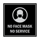 Signs ByLITA Square No Face Mask No Service Sign