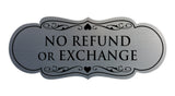 Signs ByLITA Designer No Refund Or Exchange Sign