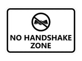Classic Framed No Handshake Zone Sign