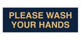 Signs ByLITA Basic Please Wash Your Hands Sign