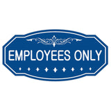 EMPLOYEES ONLY Victorian Door / Wall Sign