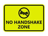 Classic Framed No Handshake Zone Sign