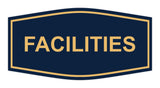 Signs ByLITA Fancy Facilities Sign