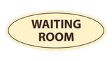 Oval Waiting Room Sign