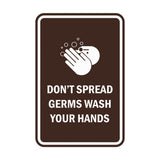 Signs ByLITA Portrait Round Don't Spread Germs Wash Your Hands Sign
