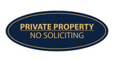 Signs ByLITA Oval PRIVATE PROPERTY NO SOLICITING Sign