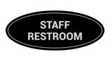 Black Oval STAFF RESTROOM Sign