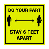 Signs ByLITA Square Do Your Part Stay 6 Feet Apart Sign