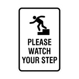 Portrait Round Please Watch Your Step Sign