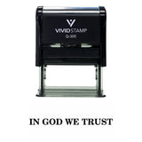 Black In God We Trust Self Inking Rubber Stamp