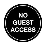 Signs ByLITA Circle No Guest Access Sign