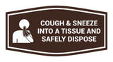 Signs ByLITA Fancy Cough & Sneeze Into A Tissue And Safely Dispose Sign