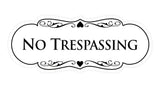 Signs ByLITA Designer No trespassing Sign