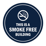 Signs ByLITA Circle This is a smoke free building Sign