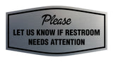 Signs ByLITA Fancy Fancy Please Let Us Know If Restroom Needs Attention Sign