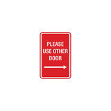 Signs ByLITA Portrait Round Please Use Other Door Right Arrow Sign