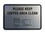 Classic Framed Please Keep Coffee Area Clean Wall or Door Sign