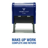 Blue Make-Up Work Complete and Return Teacher Self Inking Rubber Stamp