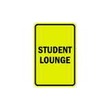 Portrait Round Student Lounge Sign