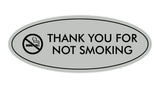 Oval THANK YOU FOR NOT SMOKING Sign