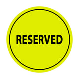 Signs ByLITA Circle Reserved Sign