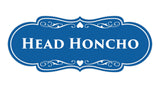 Signs ByLITA Designer Head Honcho Sign